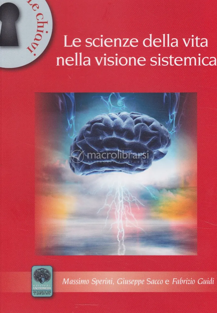 Le Scienze della Vita nella Visione Sistemica