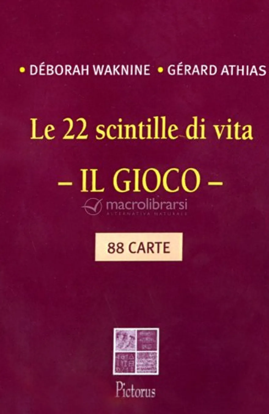 Le 22 Scintille di Vita - Il Gioco