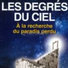 Les Degres Du Ciel