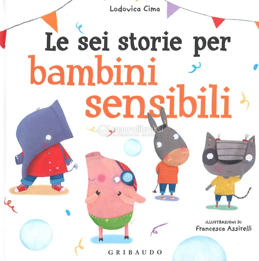Le Sei Storie per Bambini Sensibili