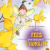 Les Fees Nous Enseignent... L'Humilitè