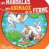 Les Mandalas Des Animaux De La Ferme