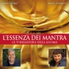 L’Essenza dei Mantra - Le Vibrazioni dell’Anima