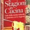 Le stagioni in cucina - Cofanetto