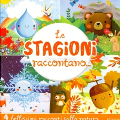 Le Stagioni Raccontano...