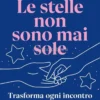 Le Stelle Non Sono Mai Sole