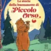 Le Storie della Buonanotte di Piccolo Orso