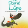 Le Storie di Lupo - Il Lupo e il Pozzo dei Desideri