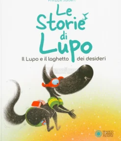 Le Storie di Lupo - Il Lupo e il Pozzo dei Desideri