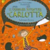 Le (Stra)Ordinarie (Dis)Avventure di Carlotta - Salviamo l'Orca