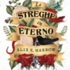 Le Streghe In Eterno