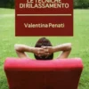 Le Tecniche di Rilassamento
