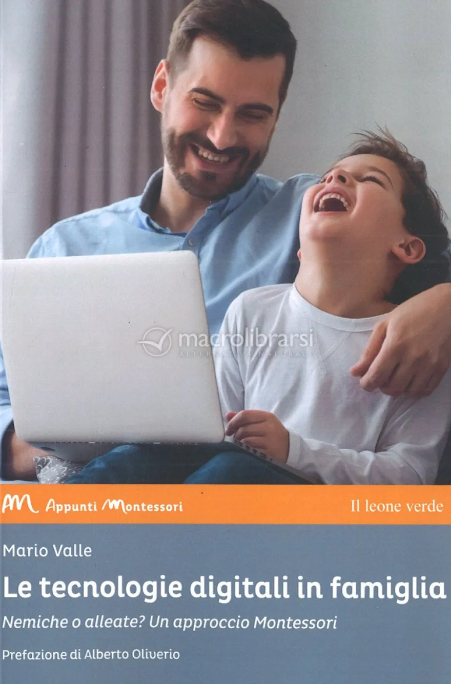 Le Tecnologie Digitali in Famiglia