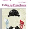 L'Etica dell'eccellenza