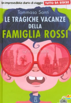 Le Tragiche Vacanze della Famiglia Rossi