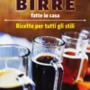 Le Tue Birre Fatte in Casa