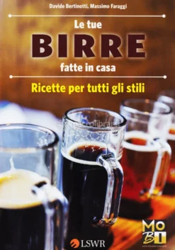 Le Tue Birre Fatte in Casa