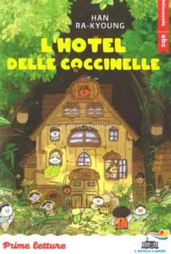 L'Hotel delle Coccinelle