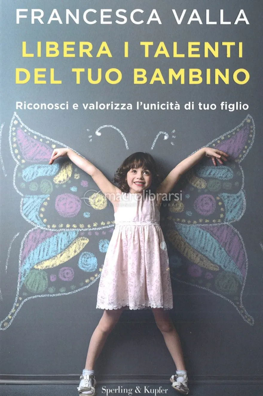 Libera i Talenti del tuo Bambino
