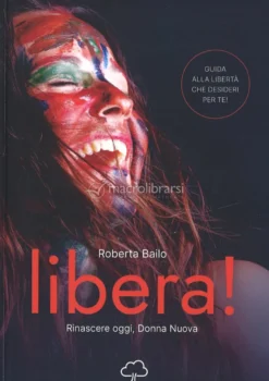Libera! Rinascere oggi, Donna Nuova