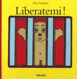 Liberatemi!