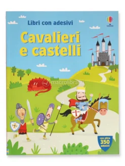 Libri con Adesivi - Cavalieri e Castelli