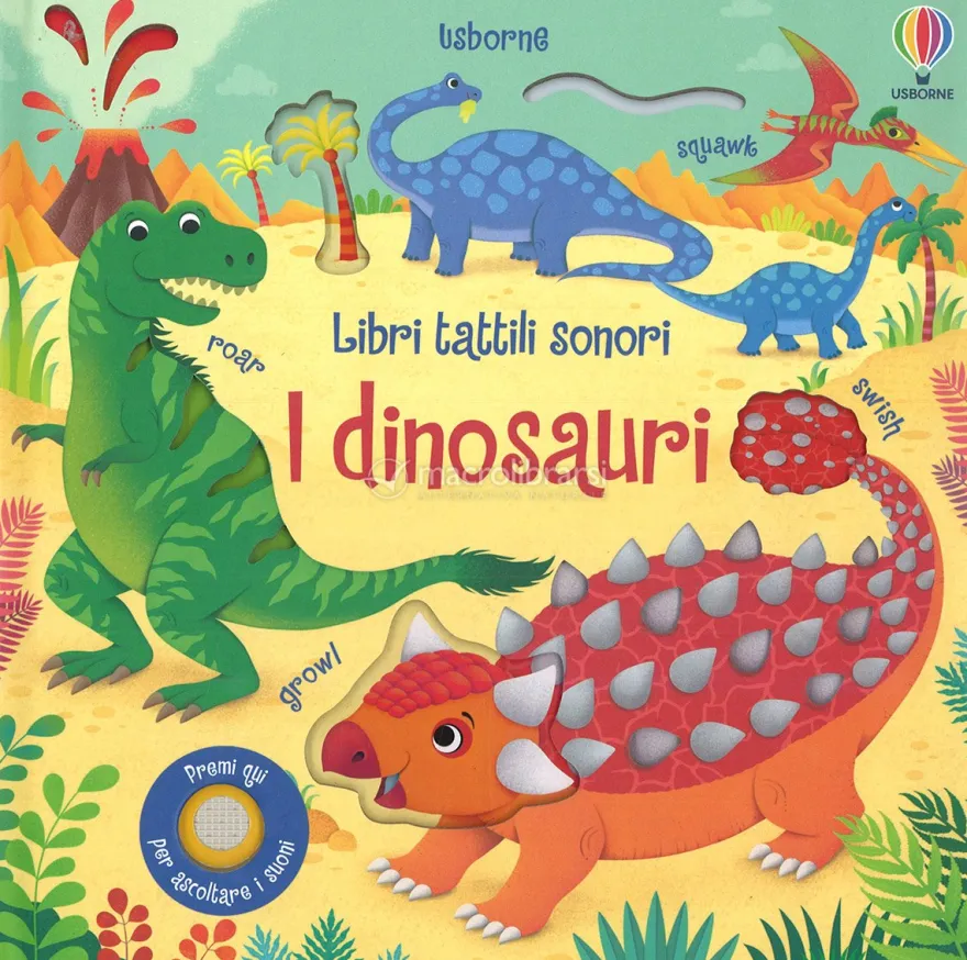 Libri Tattili Sonori - I Dinosauri