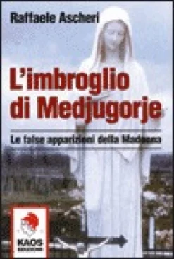 L'Imbroglio di Medjugorje
