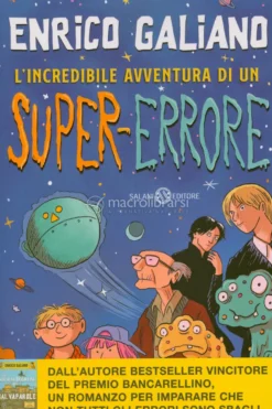 L'Incredibile Avventura di un Super-Errore