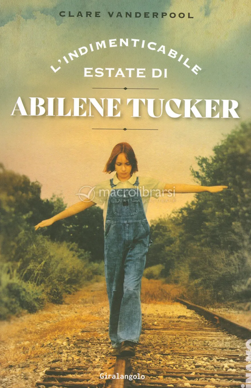 L'indimenticabile Estate di Abilene Tucker