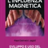 L'Influenza Magnetica