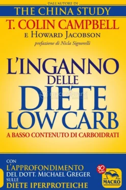 L'Inganno delle Diete Low Carb (A basso contenuto di carboidrati)
