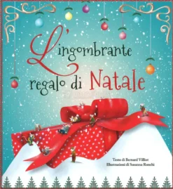 L'ingombrante Regalo di Natale