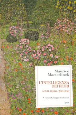 L'Intelligenza dei Fiori