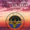L'interpretazione dell'Oroscopo in 12 Lezioni