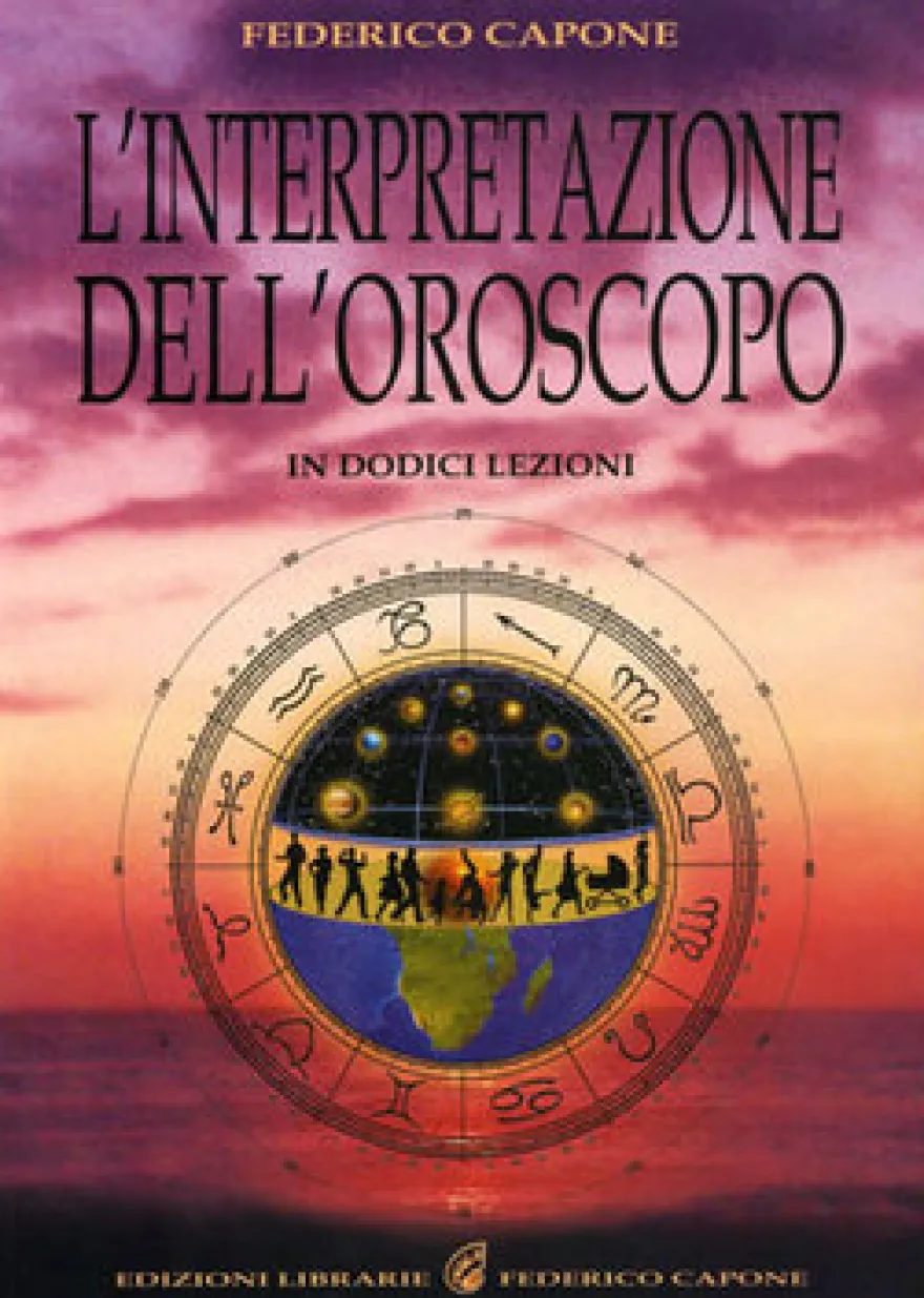 L'interpretazione dell'Oroscopo in 12 Lezioni