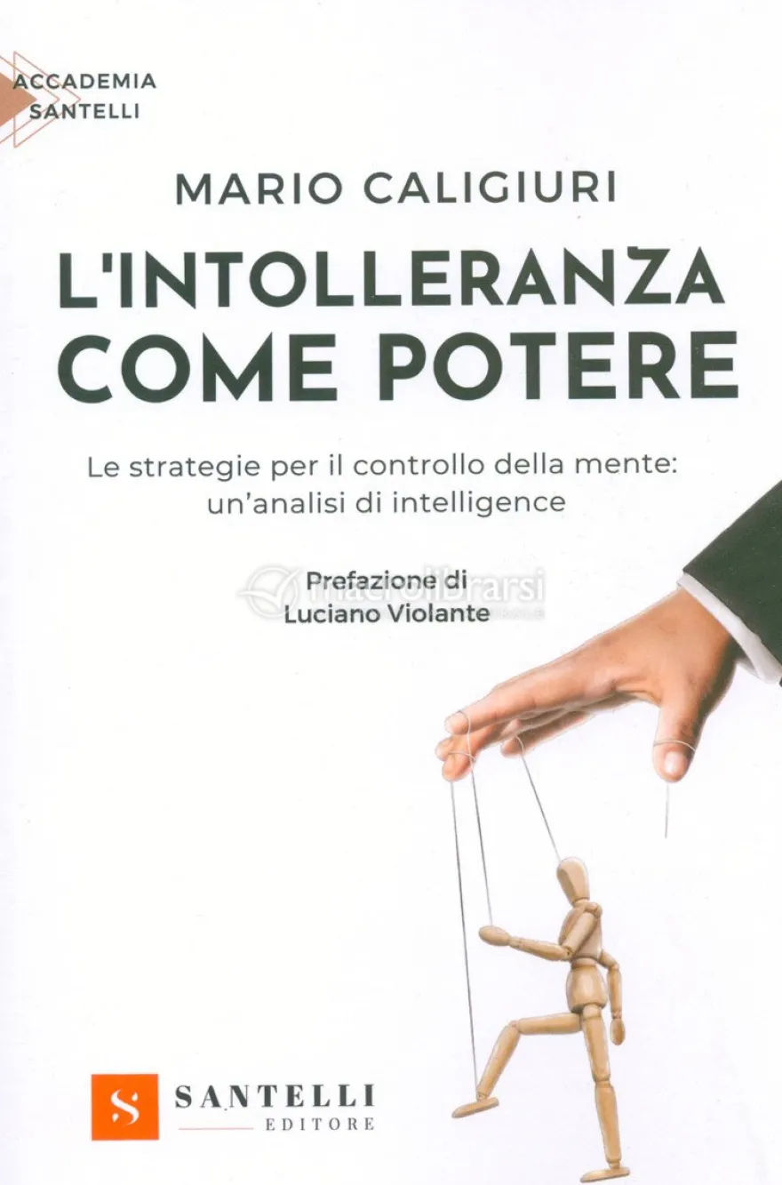 L'Intolleranza Come Potere