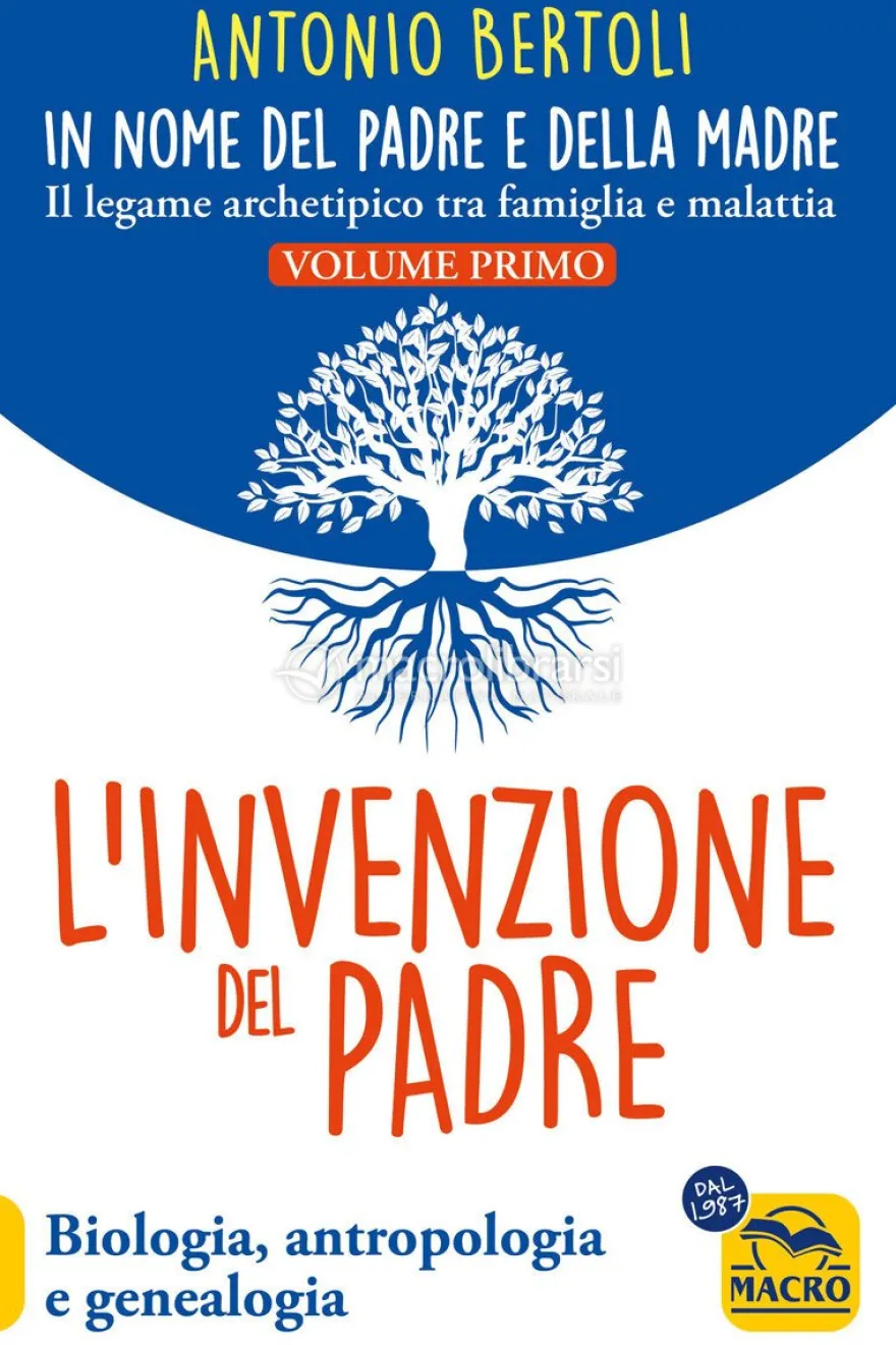 L'Invenzione del Padre - Volume 1