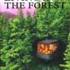 Linving in the Forest