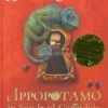 L'Ippopotamo in Fondo al Corridoio