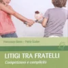 Litigi tra Fratelli