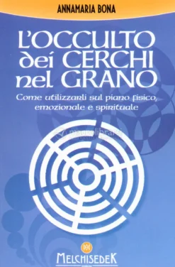 L'Occulto dei Cerchi nel Grano