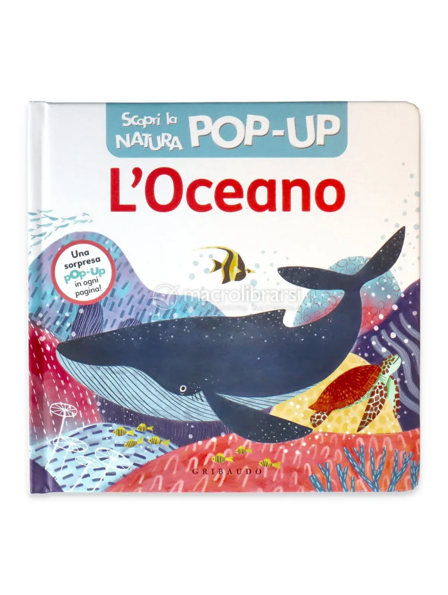 L'Oceano - Scopri la Natura Pop-Up