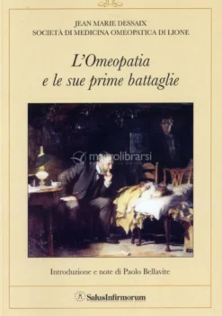 L'omeopatia e le sue Prime Battaglie