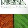 L'omeopatia in Oncologia