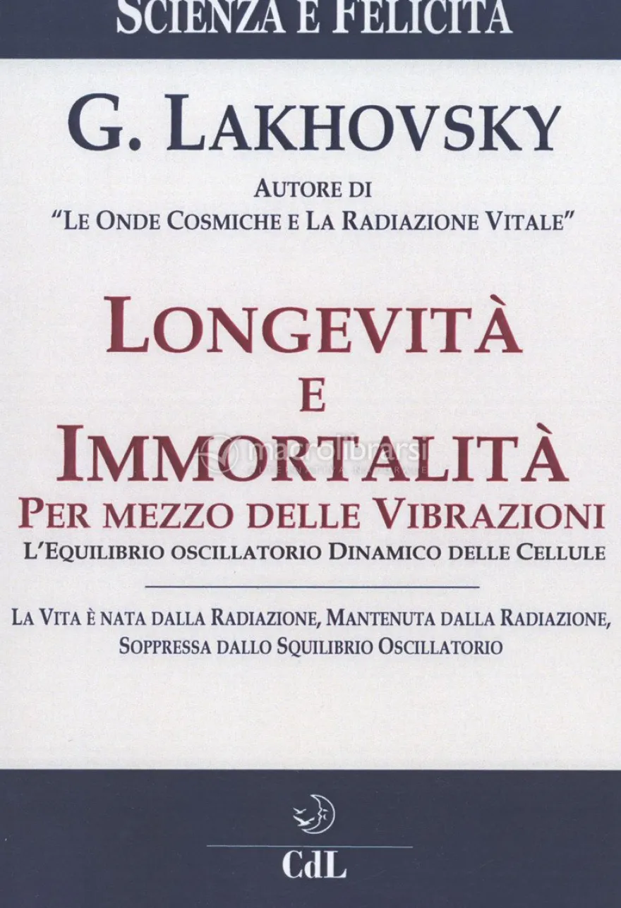 Longevità e Immortalità per mezzo delle Vibrazioni