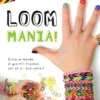 Loom Mania