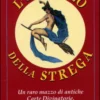 L'oracolo della Strega