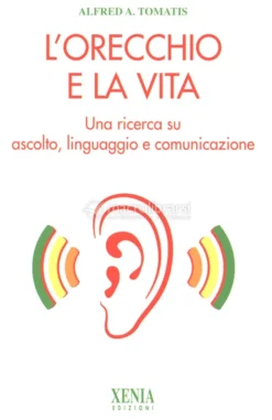 L'Orecchio e la Vita