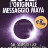 2012 l'Originale Messaggio Maya